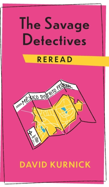 The Savage Detectives Reread