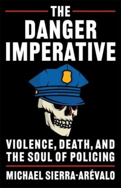 The Danger Imperative