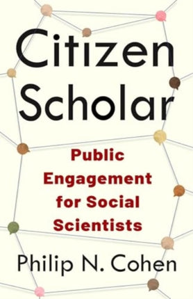 Citizen Scholar  Public Engagement for Social