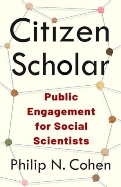Citizen Scholar  Public Engagement for Social