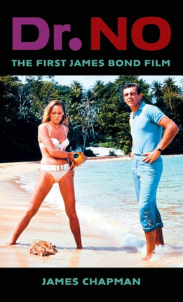 Dr. No: The First James Bond Film