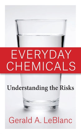 Everyday Chemicals Understanding the Risks