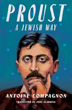 Proust a Jewish Way