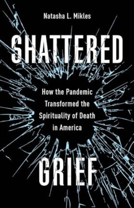 Shattered Grief