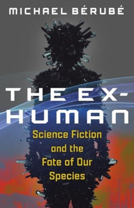 The ExHuman