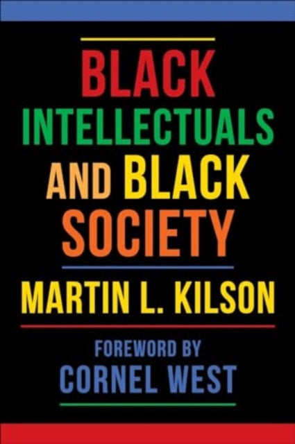 Black Intellectuals and Black Society