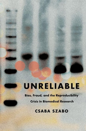 Unreliable  Bias Fraud and the Reproducibility