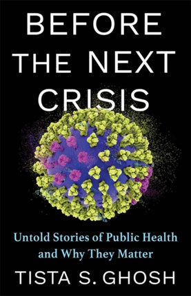 Before the Next Crisis  Untold Stories of Public