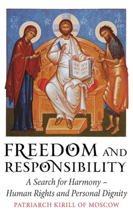 Freedom and Responsibility A Search for Harmony A Search for Harmony  Human Rights and Personal Dignity