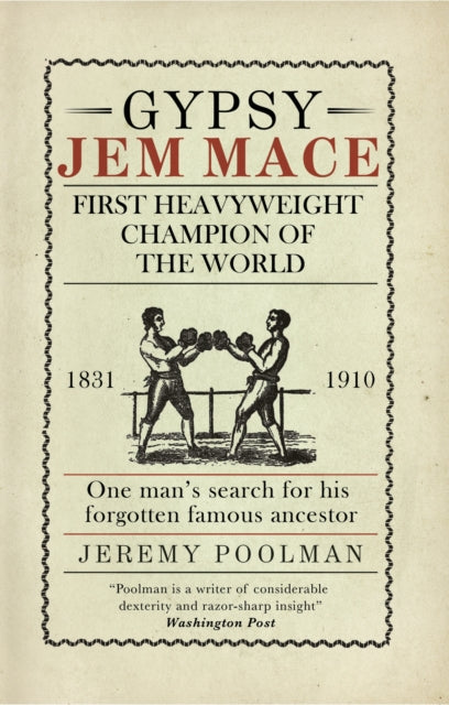 Gypsy Jem Mace: First Heavyweight Champion of the World