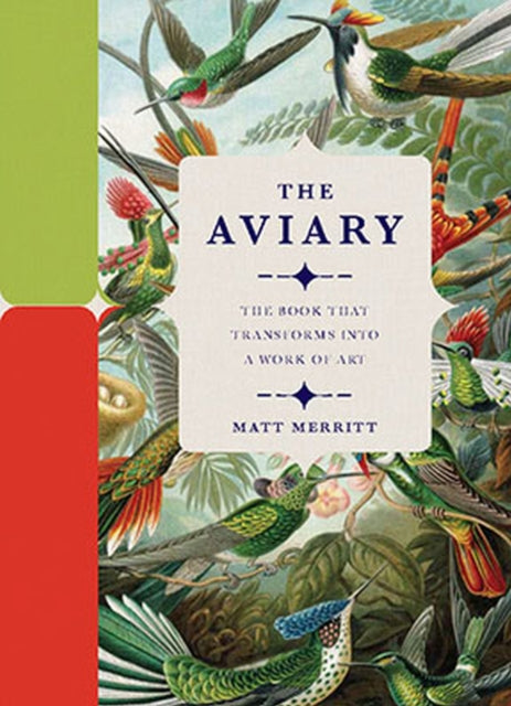 The Aviary: The Book that Transforms into a Work of Art