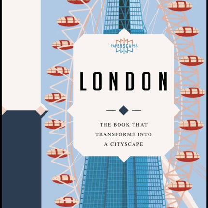 Paperscapes: London: The book that transforms into a cityscape