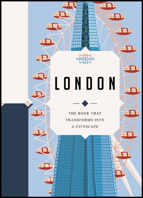 Paperscapes: London: The book that transforms into a cityscape