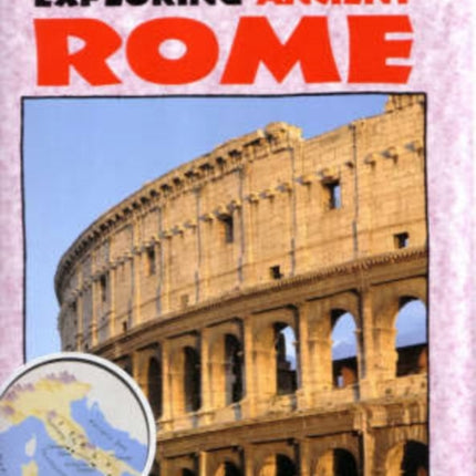 Exploring Ancient Rome