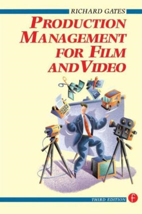 Production Management for Film and Video