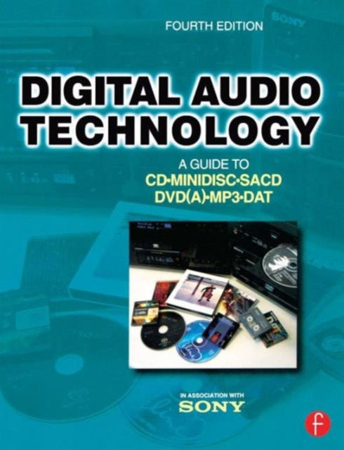 Digital Audio Technology A Guide to CD MiniDisc