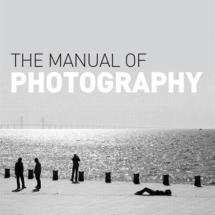 The Manual of Photography