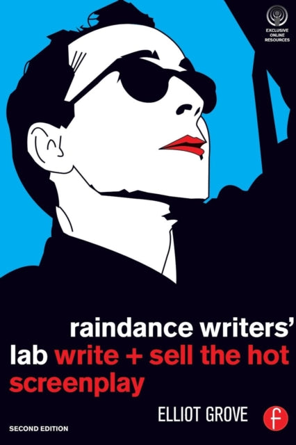 Raindance Writers Lab Write  Sell the Hot