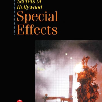 Secrets of Hollywood Special Effects