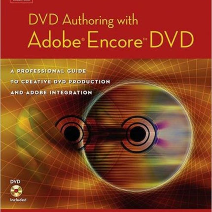 DVD Authoring with Adobe Encore DVD A
