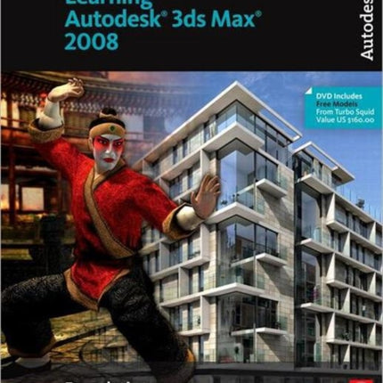 Learning Autodesk 3ds Max 2008 Foundation