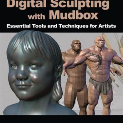 Digital Sculpting with Mudbox