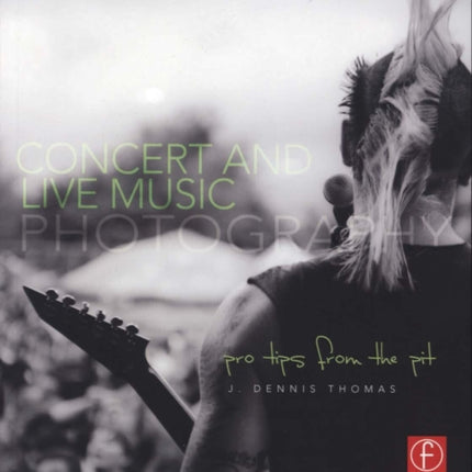 Concert and Live Music Photography