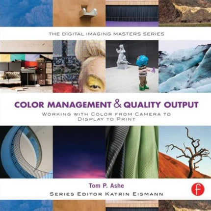Color Management  Quality Output Working with