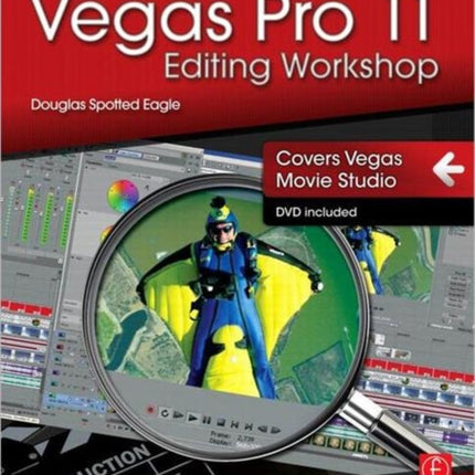 Vegas Pro 11 Editing Workshop