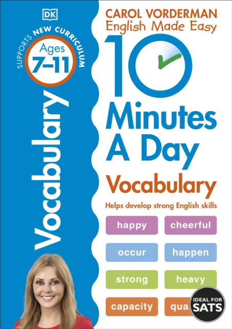 10 Minutes A Day Vocabulary, Ages 7-11 (Key Stage 2): Supports the National Curriculum, Helps Develop Strong English Skills