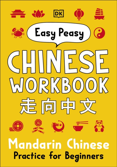 Easy Peasy Chinese Workbook: Mandarin Chinese Practice for Beginners