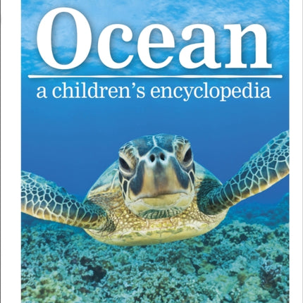 Ocean A Children's Encyclopedia