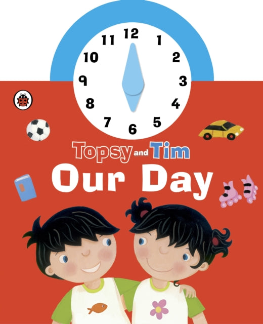 Topsy and Tim Our Day Clock Book