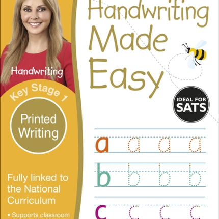 Handwriting Made Easy: Printed Writing, Ages 5-7 (Key Stage 1): Supports the National Curriculum, Handwriting Practice Book