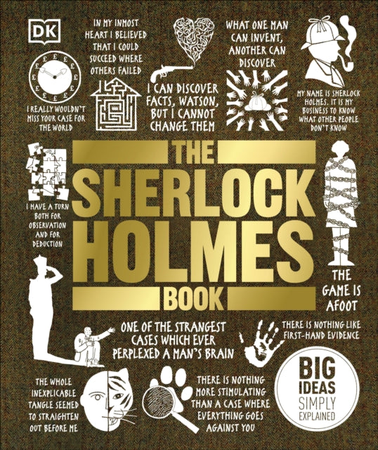 The Sherlock Holmes Book: Big Ideas Simply Explained