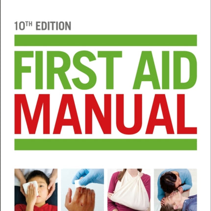 First Aid Manual (Irish edition): The Step-by-Step Guide For Everyone