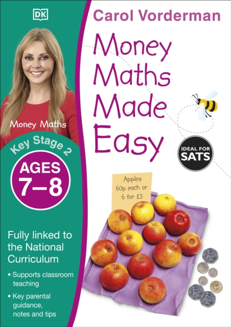 Money Maths Made Easy: Beginner, Ages 7-8 (Key Stage 2): Supports the National Curriculum, Maths Exercise Book