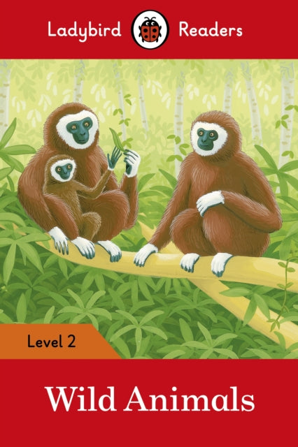 Ladybird Readers Level 2  Wild Animals ELT Graded