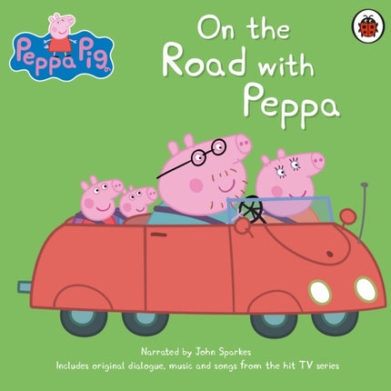 Peppa Pig: On the Road with Peppa