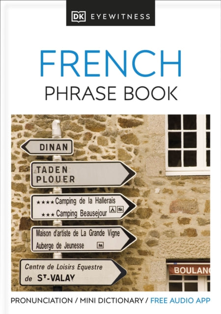 Eyewitness Travel Phrase Book French: Essential Reference for Every Traveller