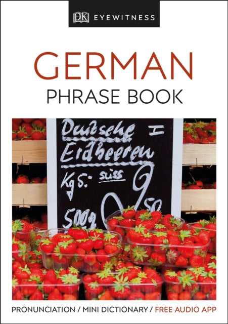 Eyewitness Travel Phrase Book German: Essential Reference for Every Traveller