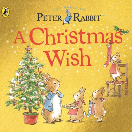 Peter Rabbit Tales: A Christmas Wish