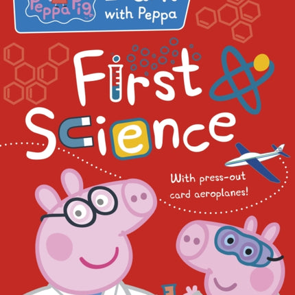 Peppa: First Science