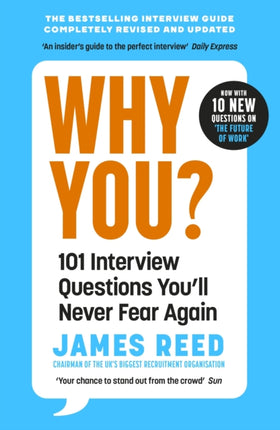 Why You?: 101 Interview Questions You'll Never Fear Again