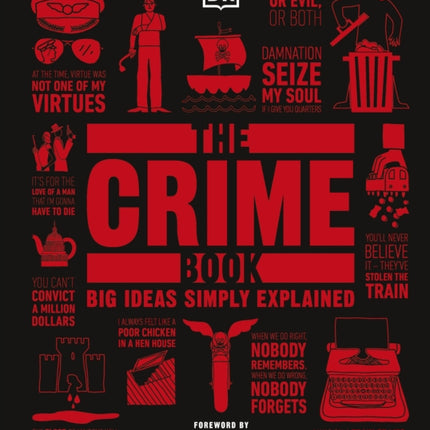 The Crime Book: Big Ideas Simply Explained