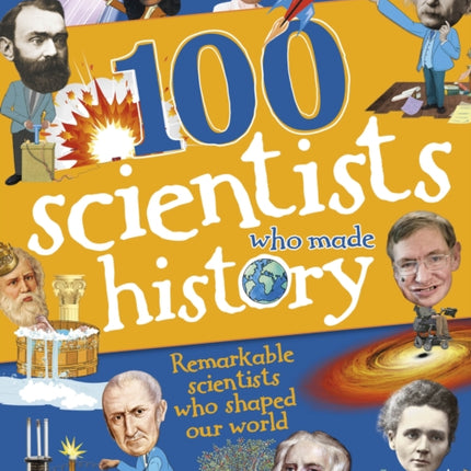 100 Scientists Who Made History