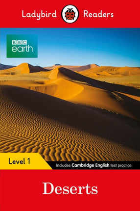 Ladybird Readers Level 1 - BBC Earth - Deserts (ELT Graded Reader)