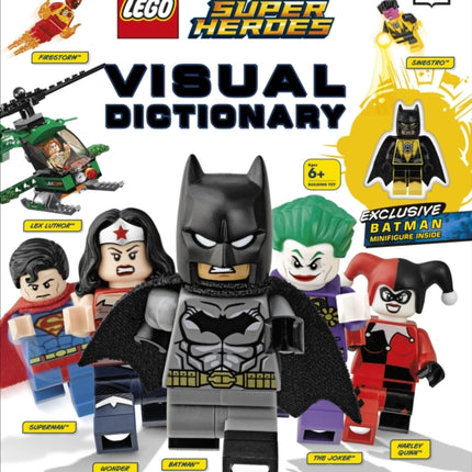 LEGO DC Comics Super Heroes Visual Dictionary: With Exclusive Yellow Lantern Batman Minifigure