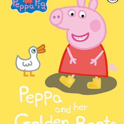 Peppa Pig: Peppa and her Golden Boots