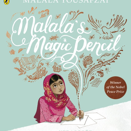 Malala's Magic Pencil